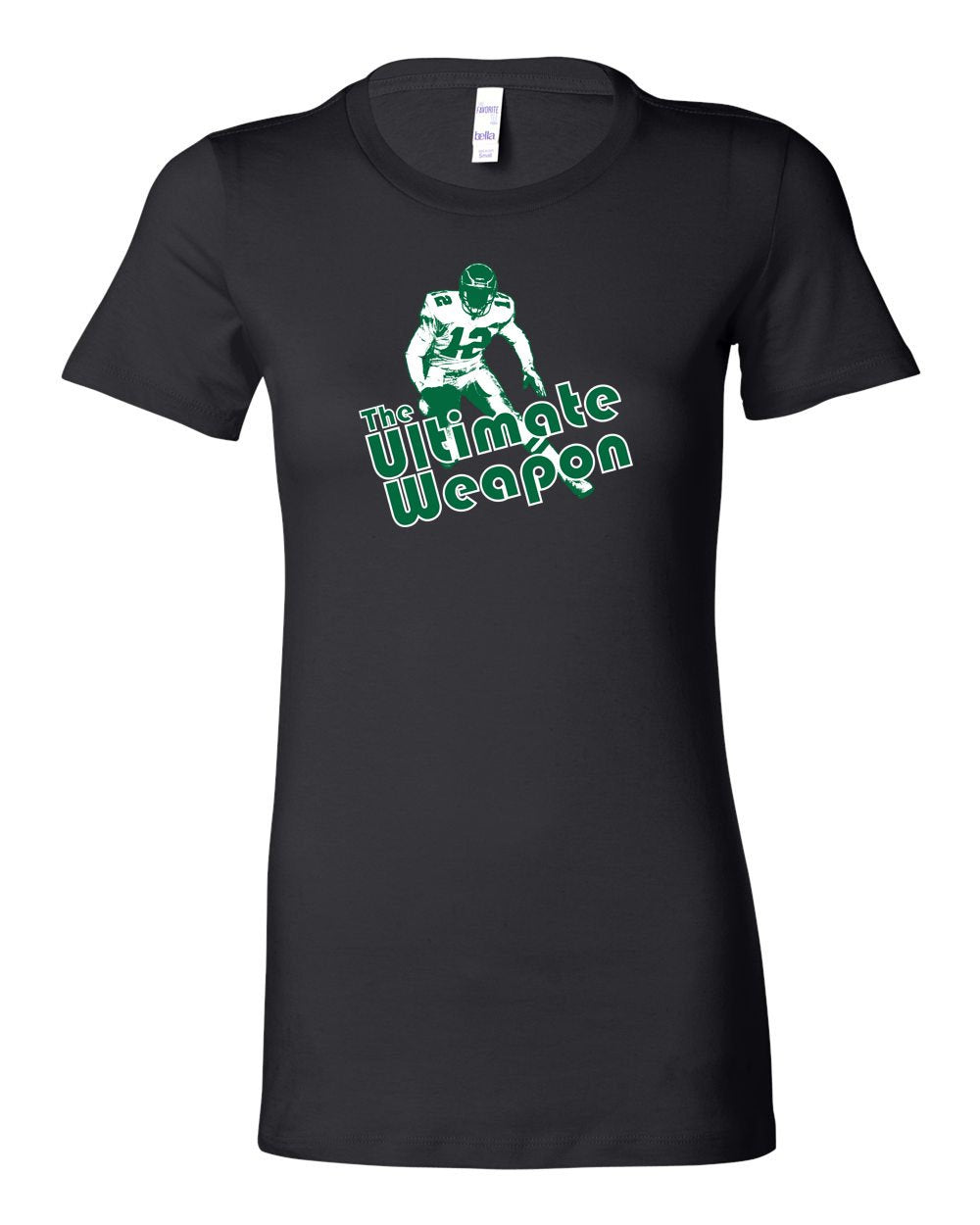 The Ultimate Weapon LADIES Junior-Fit T-Shirt