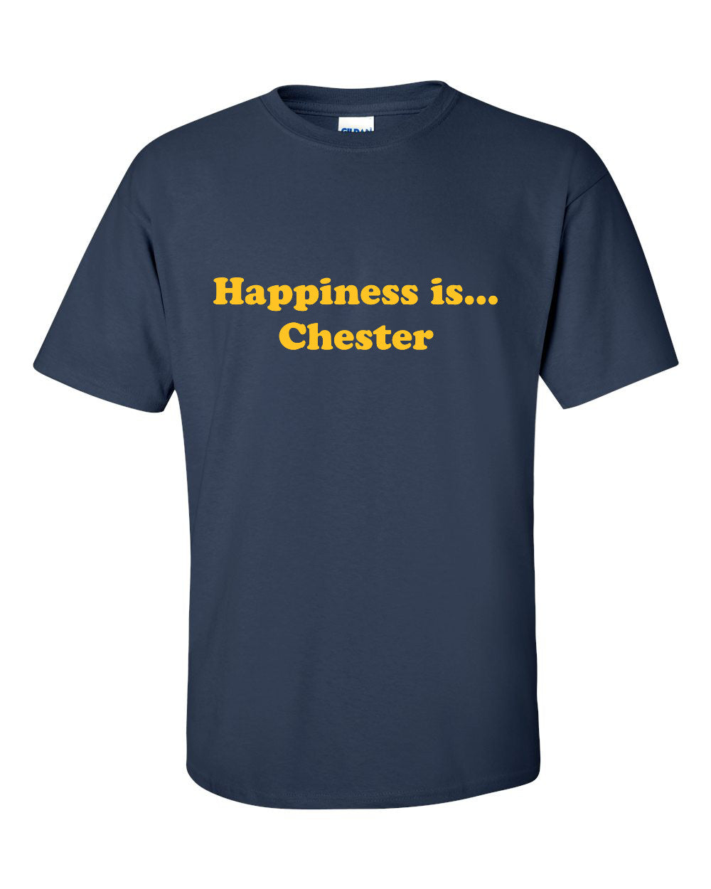 Happiness is Chester