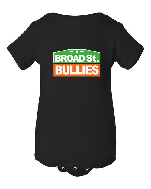 Broad Street Bullies Sign INFANT Onesie