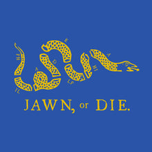 Jawn, Or Die.  Philly Flag