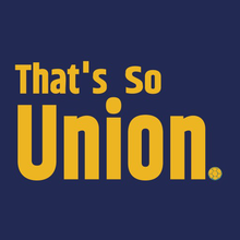 That's So Union