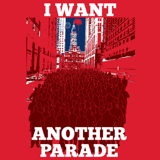I Want Another Parade